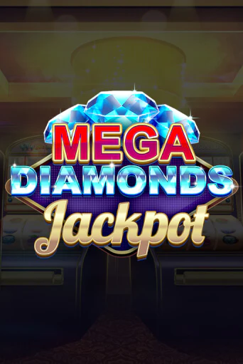 Mega Diamonds Jackpot играть демо | Слотозал без регистрации