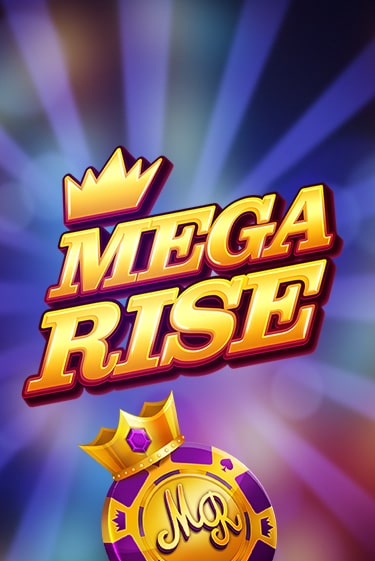 Mega Rise играть демо | Слотозал без регистрации