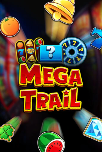 Mega Trail играть демо | Слотозал без регистрации