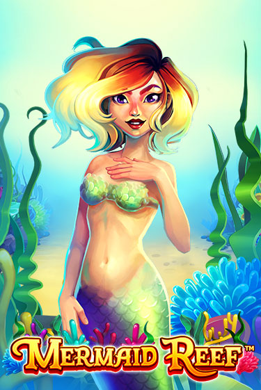 Mermaid Reef играть демо | Слотозал без регистрации