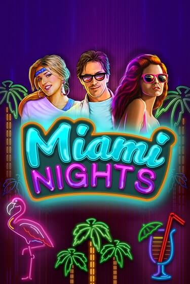 Miami Nights играть демо | Слотозал без регистрации