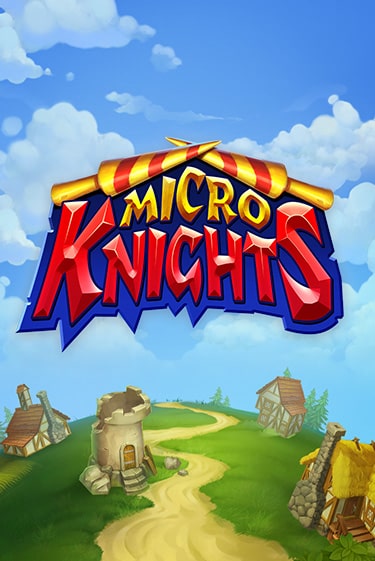 Micro Knights играть демо | Слотозал без регистрации