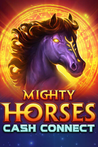 Mighty Horses: Cash Connect играть демо | Слотозал без регистрации