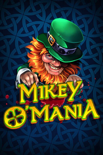 Mikey O'Mania играть демо | Слотозал без регистрации