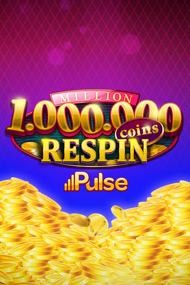 Million Coins Respin играть демо | Слотозал без регистрации