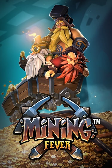 Mining Fever играть демо | Слотозал без регистрации