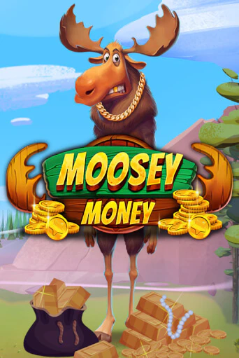 Moosey Money играть демо | Слотозал без регистрации