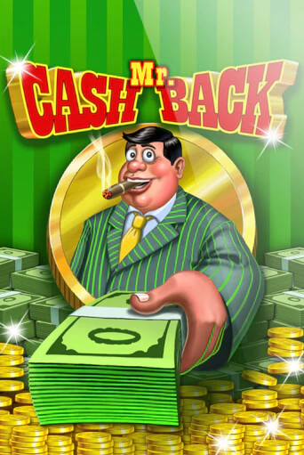 Mr. Cashback играть демо | Слотозал без регистрации