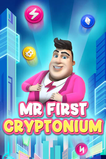 MR FIRST CRYPTONIUM играть демо | Слотозал без регистрации