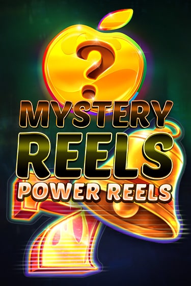 Mystery Reels Power Reels играть демо | Слотозал без регистрации