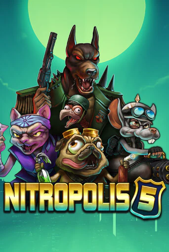 Nitropolis 5 играть демо | Слотозал без регистрации