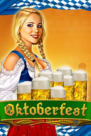 Oktoberfest играть демо | Слотозал без регистрации