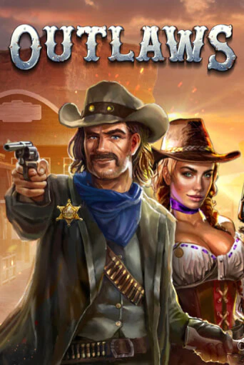 Outlaws играть демо | Слотозал без регистрации