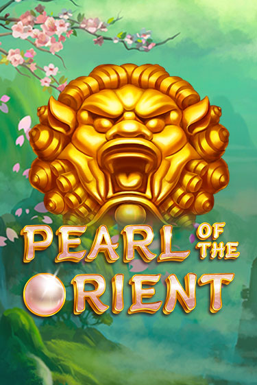 Pearl of the Orient играть демо | Слотозал без регистрации