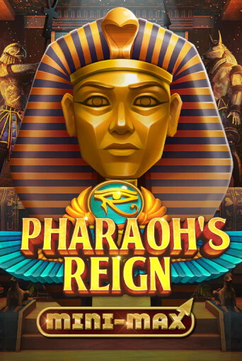 Pharaoh's Reign Mini-Max играть демо | Слотозал без регистрации