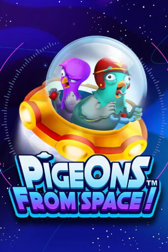 Pigeons From Space!™ играть демо | Слотозал без регистрации