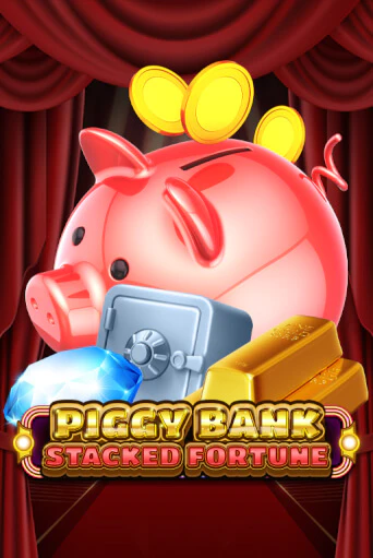 Piggy Bank - Stacked Fortune играть демо | Слотозал без регистрации