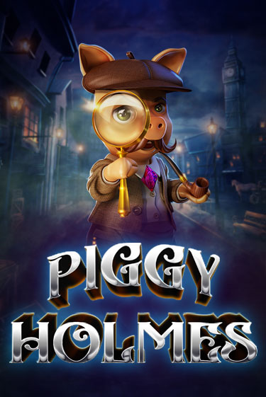 Piggy Holmes играть демо | Слотозал без регистрации