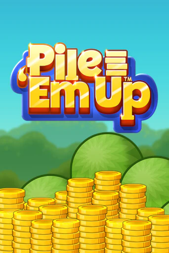 Pile 'Em Up™ играть демо | Слотозал без регистрации