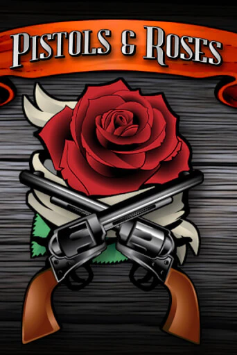 Pistols & Roses играть демо | Слотозал без регистрации