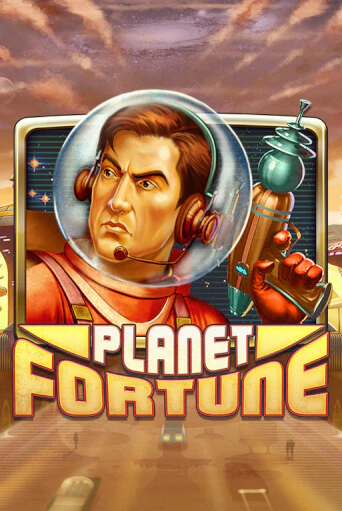 Planet Fortune играть демо | Слотозал без регистрации