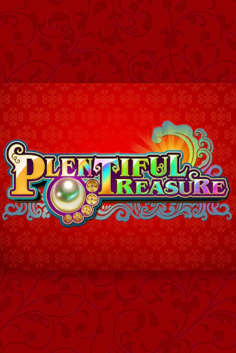 Plentiful Treasure играть демо | Слотозал без регистрации