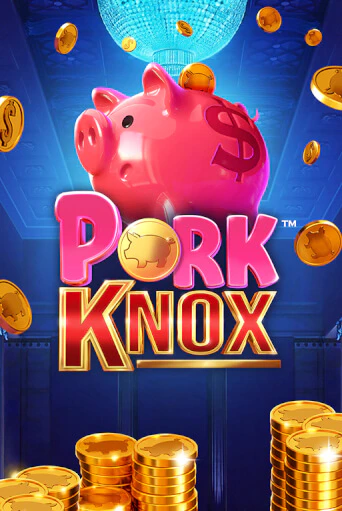 Pork Knox играть демо | Слотозал без регистрации