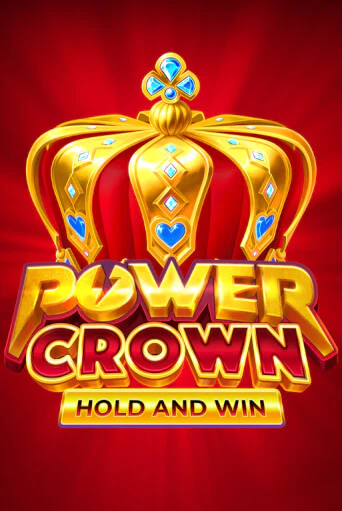 Power Crown: Hold and Win играть демо | Слотозал без регистрации