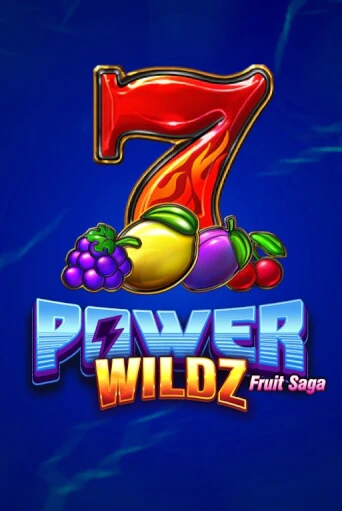 Power Wildz: Fruit Saga играть демо | Слотозал без регистрации