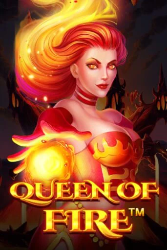 Queen Of Fire играть демо | Слотозал без регистрации