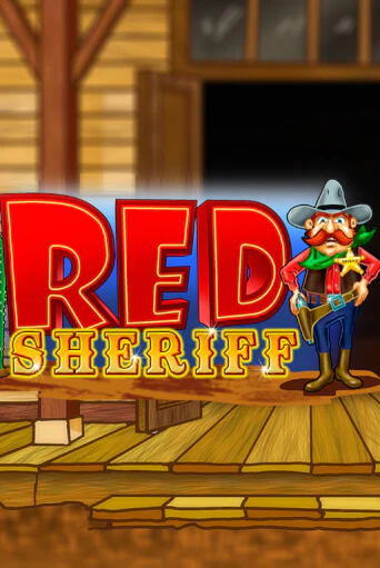 RCT - Red Sheriff играть демо | Слотозал без регистрации