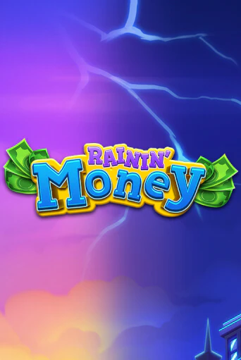 Rainin’ Money играть демо | Слотозал без регистрации