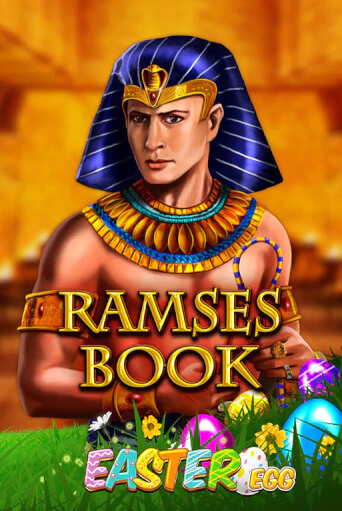 Ramses Book Easter Egg играть демо | Слотозал без регистрации