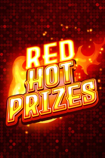 Red Hot Prizes играть демо | Слотозал без регистрации