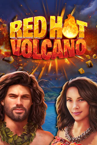 Red Hot Volcano играть демо | Слотозал без регистрации