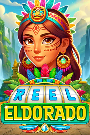 Reel Eldorado играть демо | Слотозал без регистрации