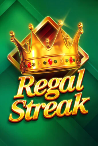 Regal Streak играть демо | Слотозал без регистрации