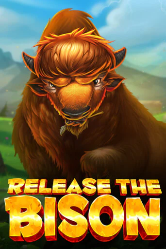 Release the Bison играть демо | Слотозал без регистрации