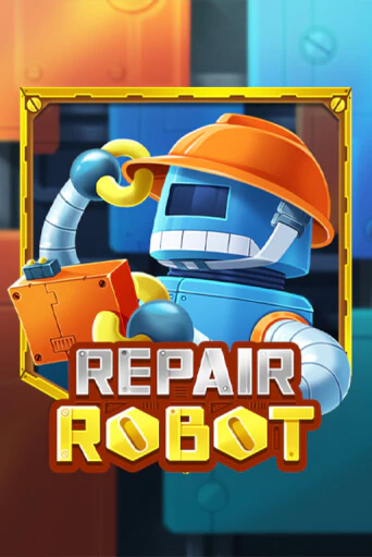 Repair Robot играть демо | Слотозал без регистрации