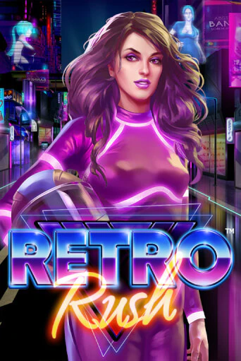 Retro Rush играть демо | Слотозал без регистрации