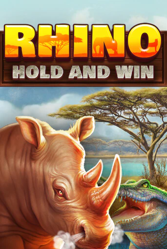 Rhino Hold and Win играть демо | Слотозал без регистрации