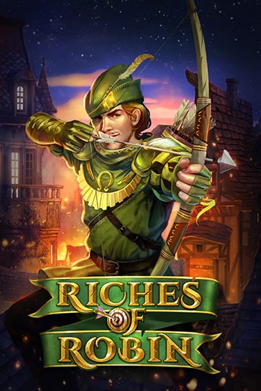 Riches Of Robin играть демо | Слотозал без регистрации