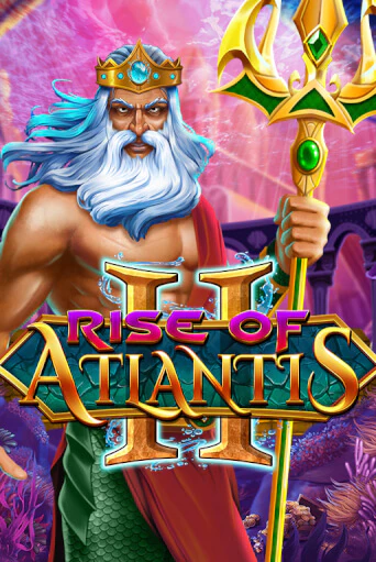 Rise of Atlantis 2 играть демо | Слотозал без регистрации