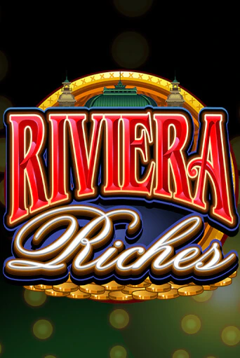 Riviera Riches играть демо | Слотозал без регистрации