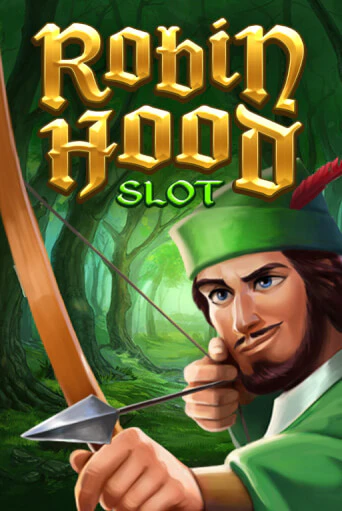 Robin Hood Slot играть демо | Слотозал без регистрации