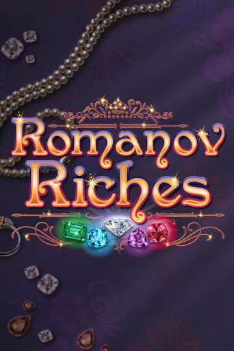 Romanov Riches играть демо | Слотозал без регистрации