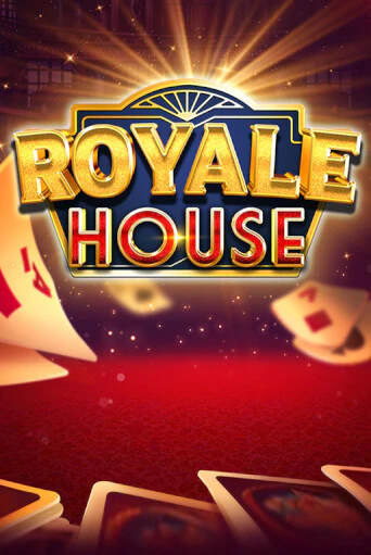 Royale House играть демо | Слотозал без регистрации