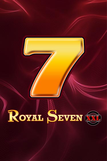 Royal Seven XXL играть демо | Слотозал без регистрации