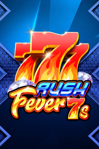 Rush Fever 7s играть демо | Слотозал без регистрации