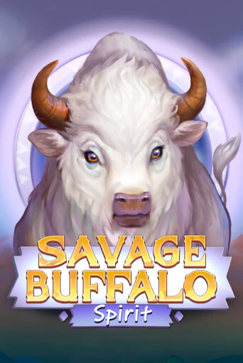 Savage Buffalo Spirit играть демо | Слотозал без регистрации